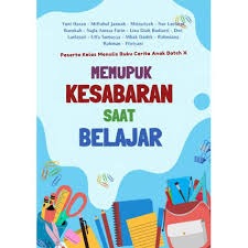 MEMUPUK KESABARAN SAAT BELAJAR